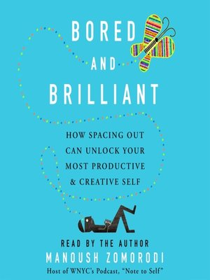 cover image of Bored and Brilliant